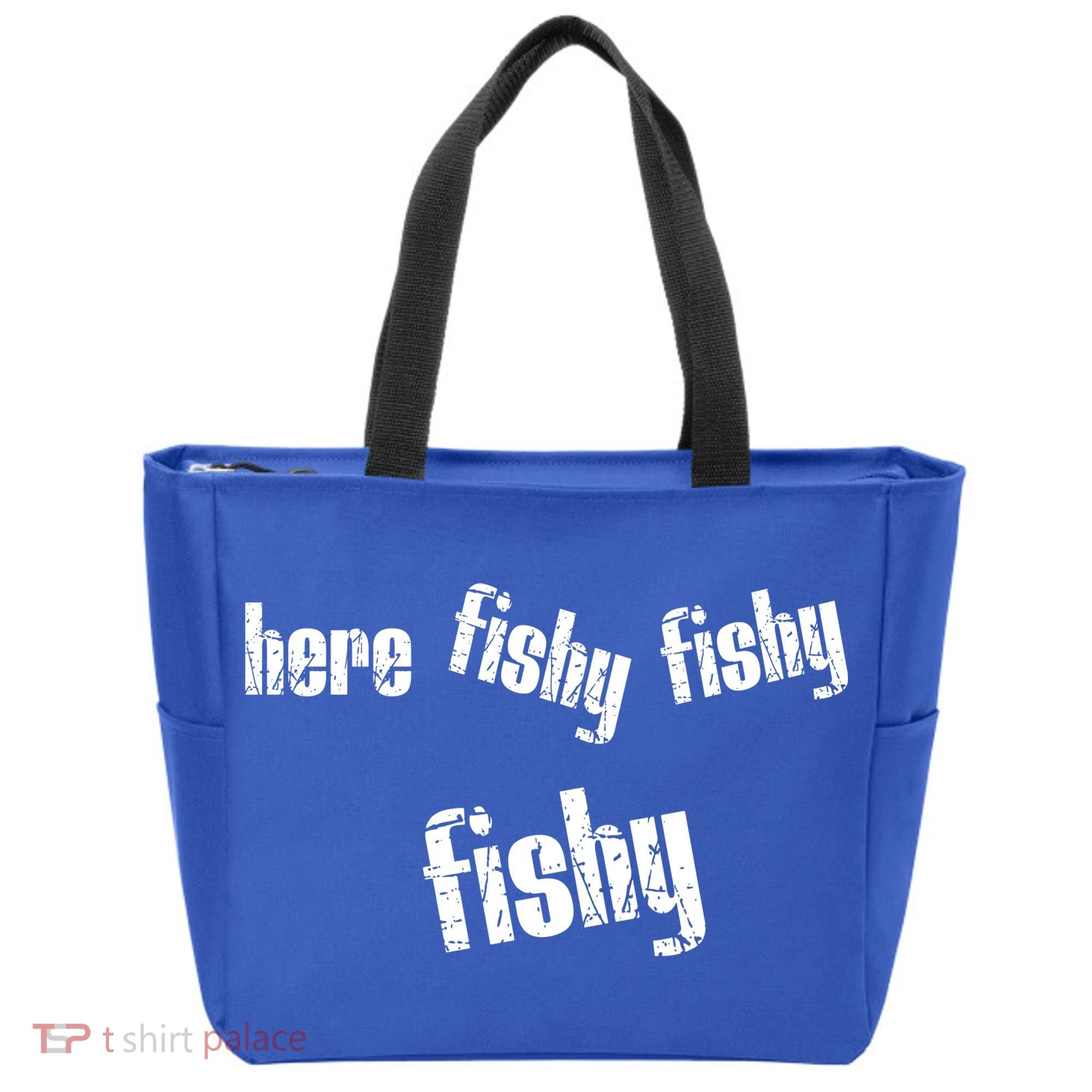 Here Fishy Fishy Fishy Funny Fishing Gift Tote Bag