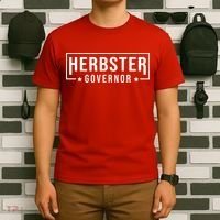Herbster For Governor T-Shirt thumb 6