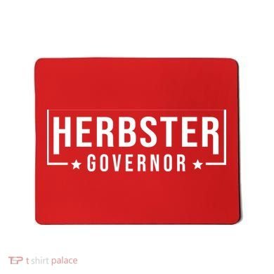 Herbster For Governor Mousepad