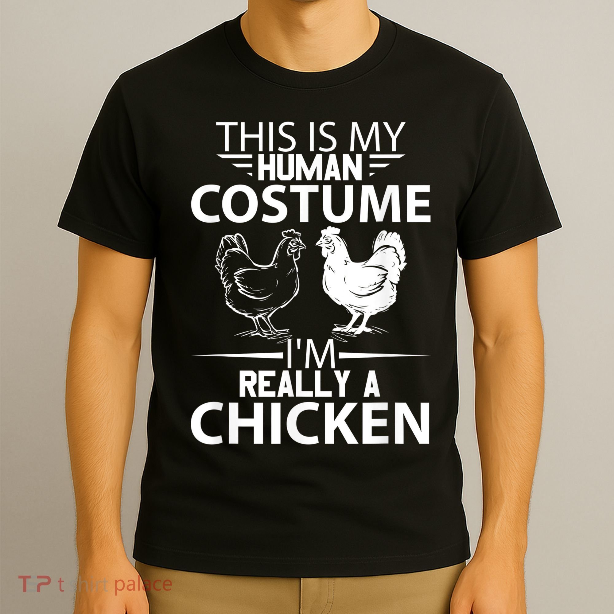 Halloween Funny Gift This Is My Human Costume Chicken T-Shirt