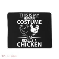 Halloween Funny Gift This Is My Human Costume Chicken Mousepad thumb 0