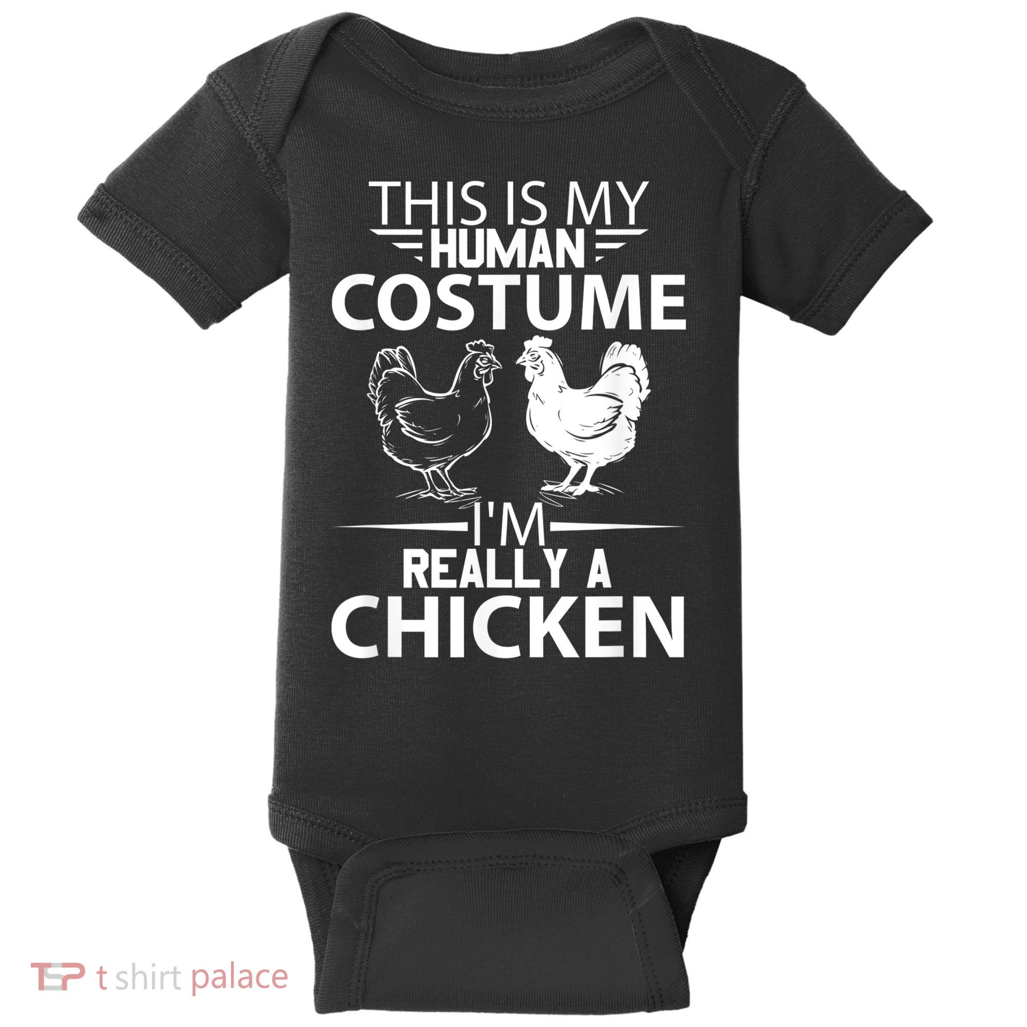 Halloween Funny Gift This Is My Human Costume Chicken Baby Bodysuit