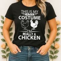 Halloween Funny Gift This Is My Human Costume Chicken Women's T-Shirt thumb 2