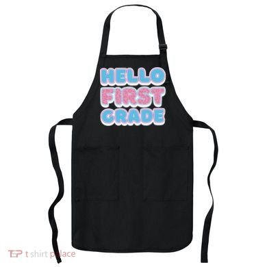 Hello First Grade Back To School Apron