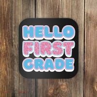 Hello First Grade Back To School Coaster thumb 0
