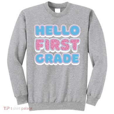 Hello First Grade Back To School Sweatshirt