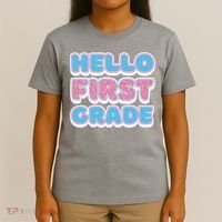 Hello First Grade Back To School T-Shirt thumb 4