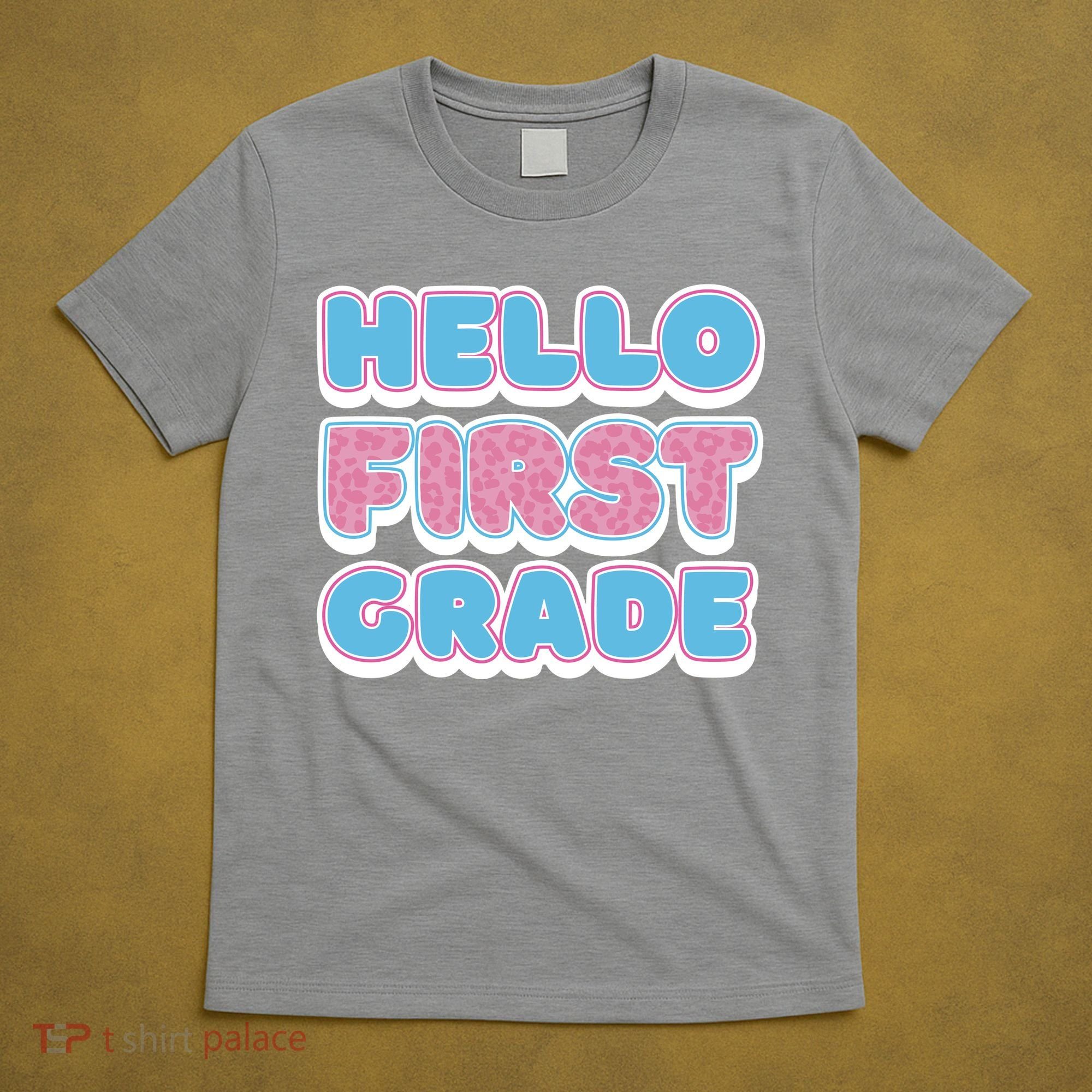 Hello First Grade Back To School T-Shirt