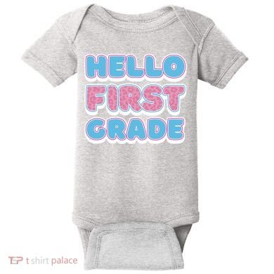 Hello First Grade Back To School Baby Bodysuit