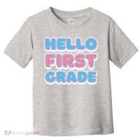 Hello First Grade Back To School Toddler T-Shirt thumb 0