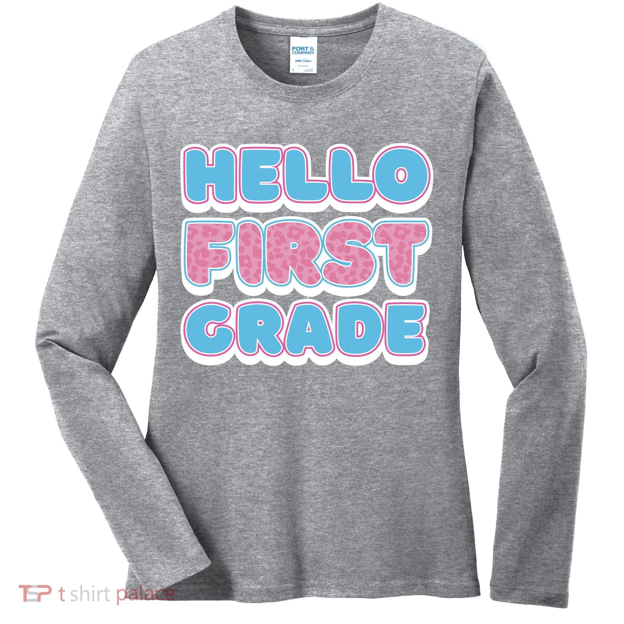 Hello First Grade Back To School Women's Long Sleeve Shirt