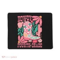 Howdy Fourth Grade Western 4th Grade Teacher Cowboy Cowgirl Mousepad thumb 0