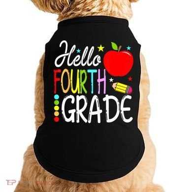 Hello Fourth Grade Team 4th Grade Back To School Teacher Doggie Tank