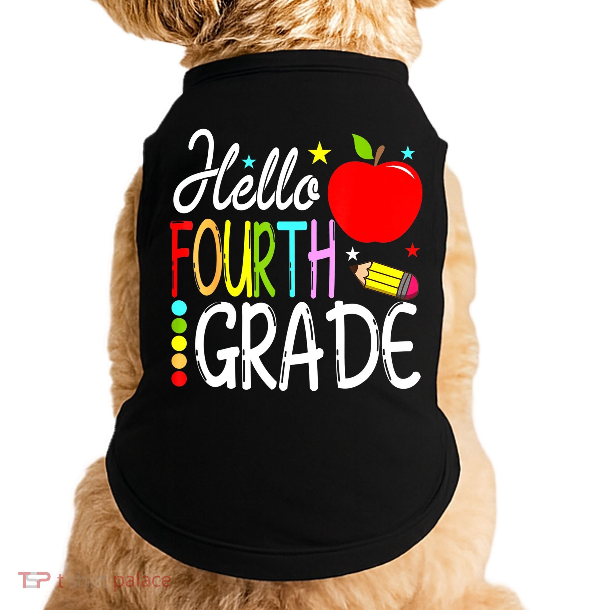 Hello Fourth Grade Team 4th Grade Back To School Teacher Doggie Tank