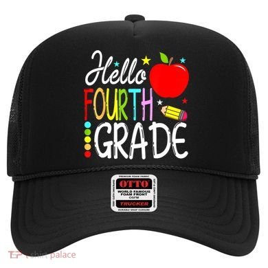 Hello Fourth Grade Team 4th Grade Back To School Teacher Hat