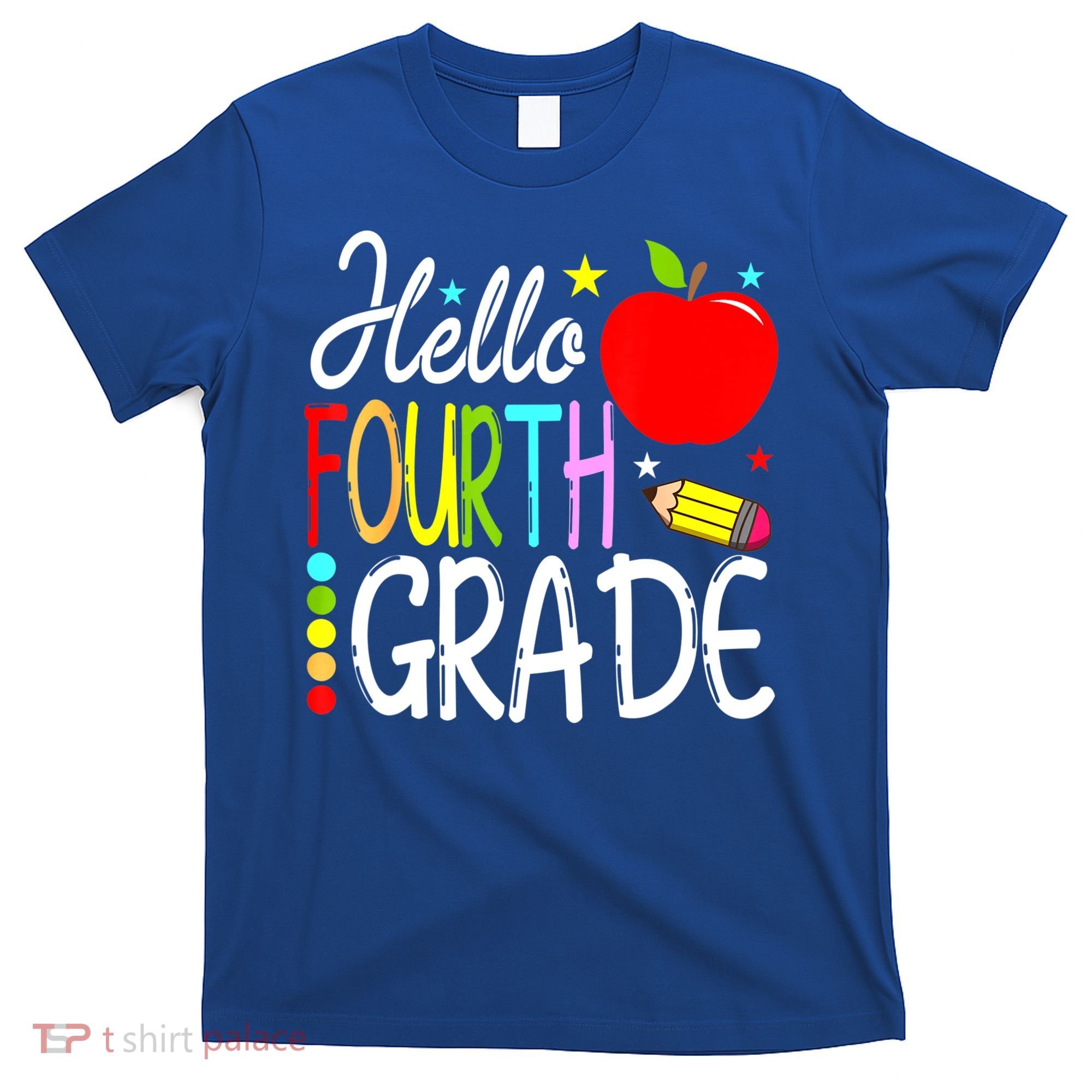 Hello Fourth Grade Team 4th Grade Back To School Teacher T-Shirt