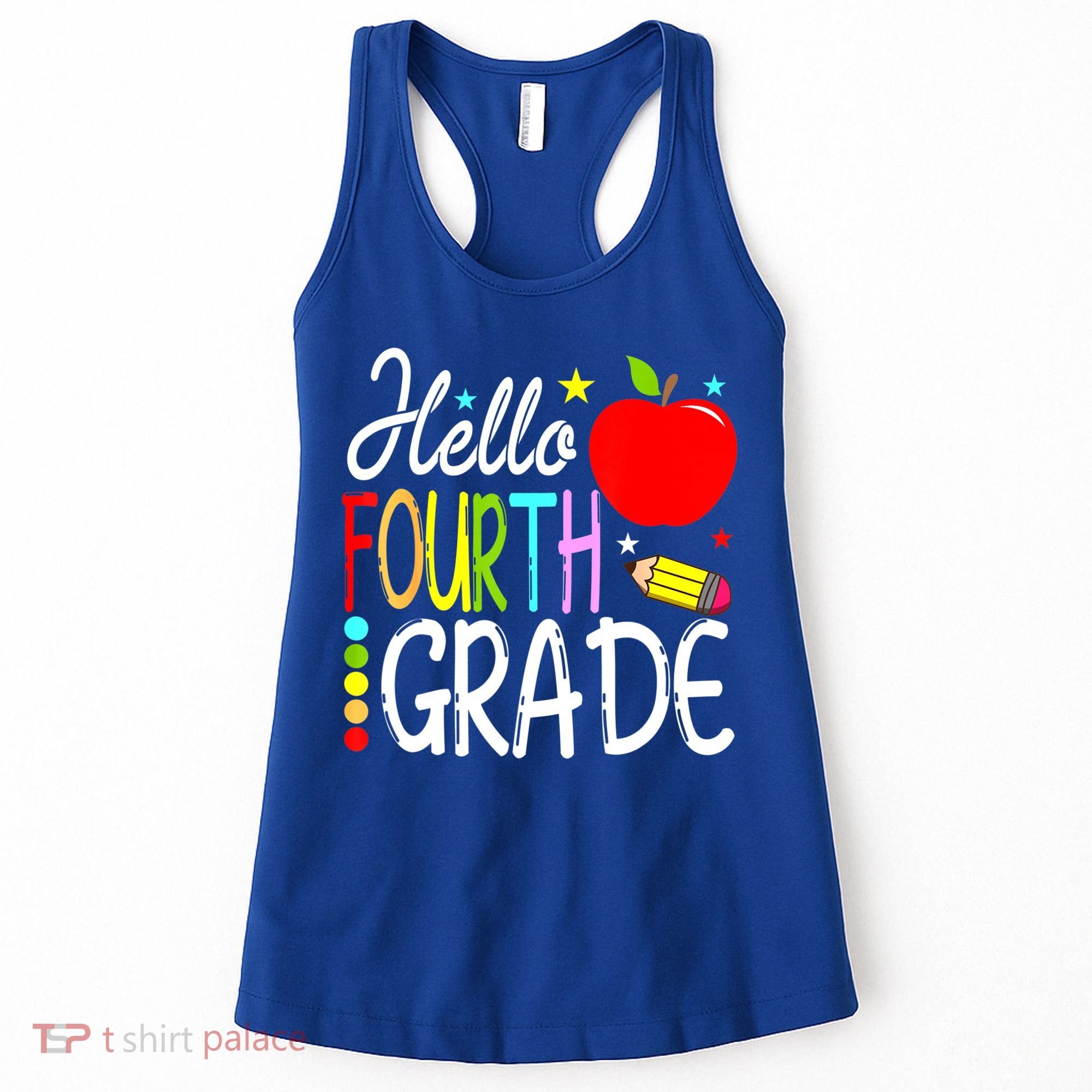 Hello Fourth Grade Team 4th Grade Back To School Teacher Women's Tank Top