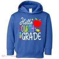 Hello Fourth Grade Team 4th Grade Back To School Teacher Toddler Hoodie thumb 0