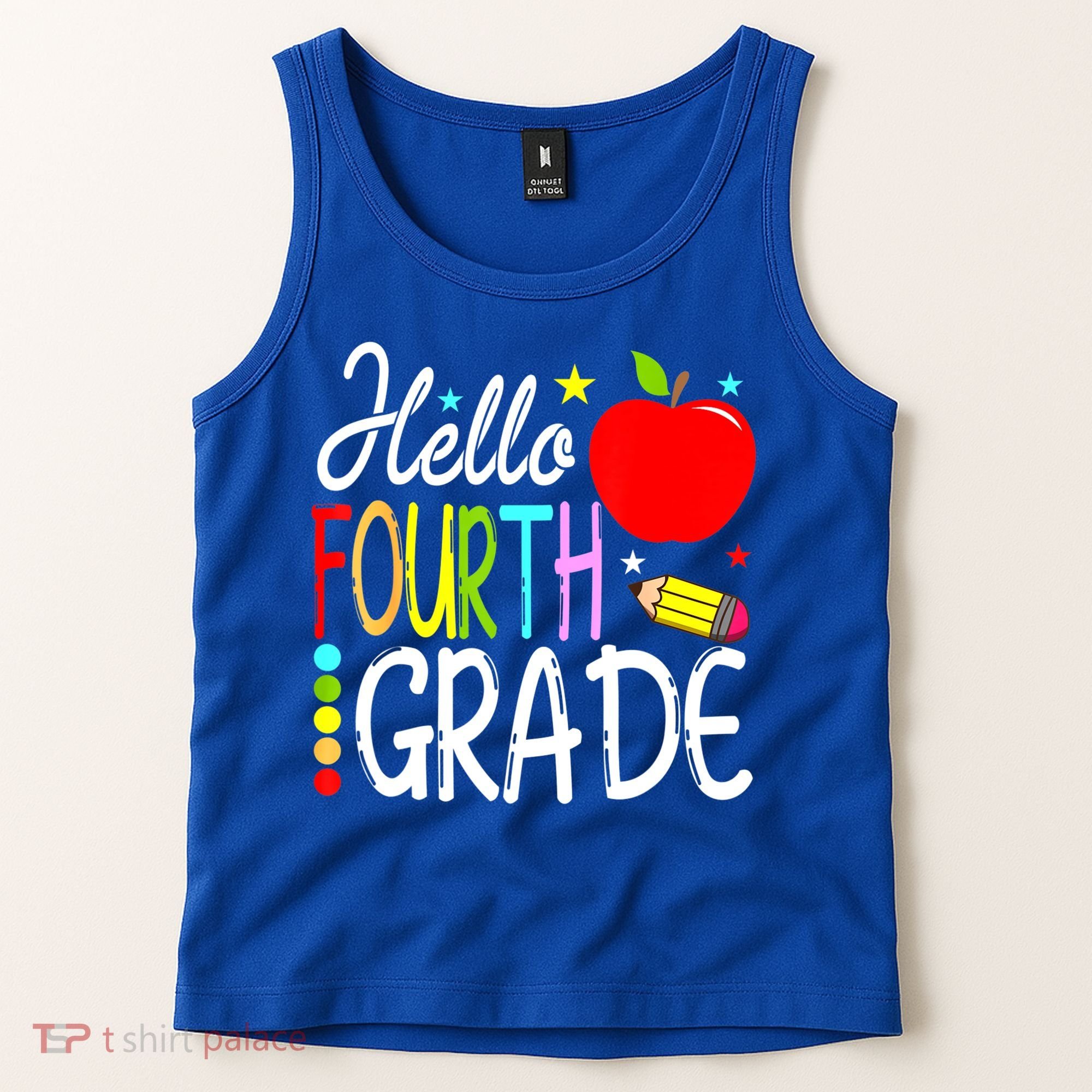 Hello Fourth Grade Team 4th Grade Back To School Teacher Tank Top
