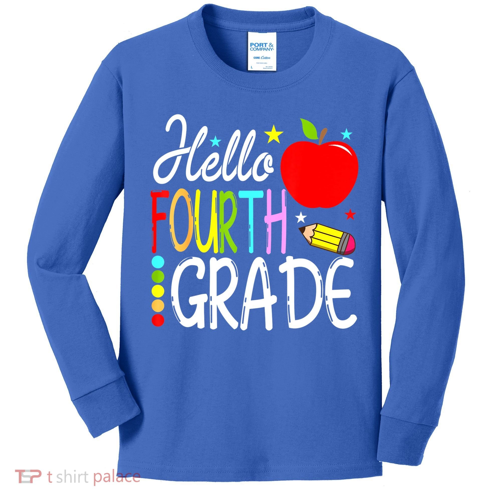 Hello Fourth Grade Team 4th Grade Back To School Teacher Kids Long Sleeve Shirt