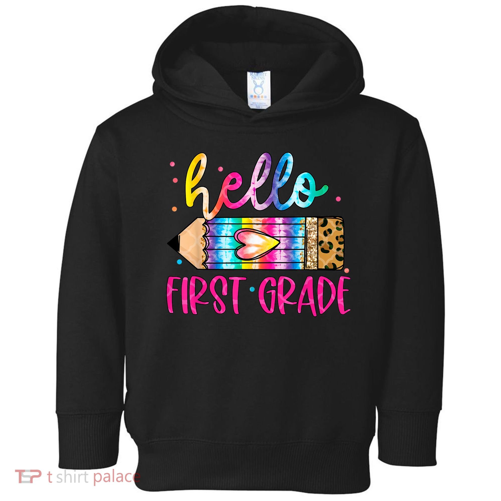 Hello First Grade Leopard Tie Dye Pencil Toddler Hoodie