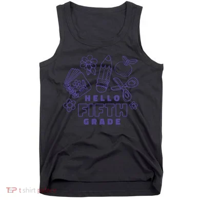 Hello Fifth Grade School Tank Top