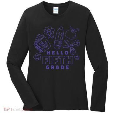 Hello Fifth Grade School Women's Long Sleeve Shirt