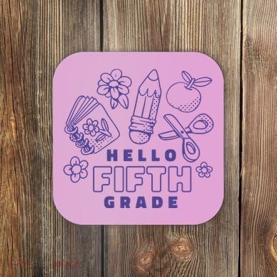 Hello Fifth Grade School Coaster