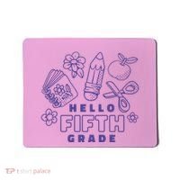Hello Fifth Grade School Mousepad thumb 0