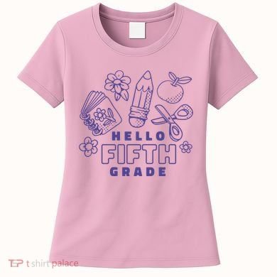 Hello Fifth Grade School Women's T-Shirt