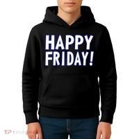 Happy Friday Gif Weekend Celebration Work Office Kids Hoodie thumb 4