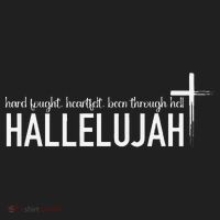Hard Fought Heartfelt Been Through Hell Hallelujah Christian Hat thumb 2