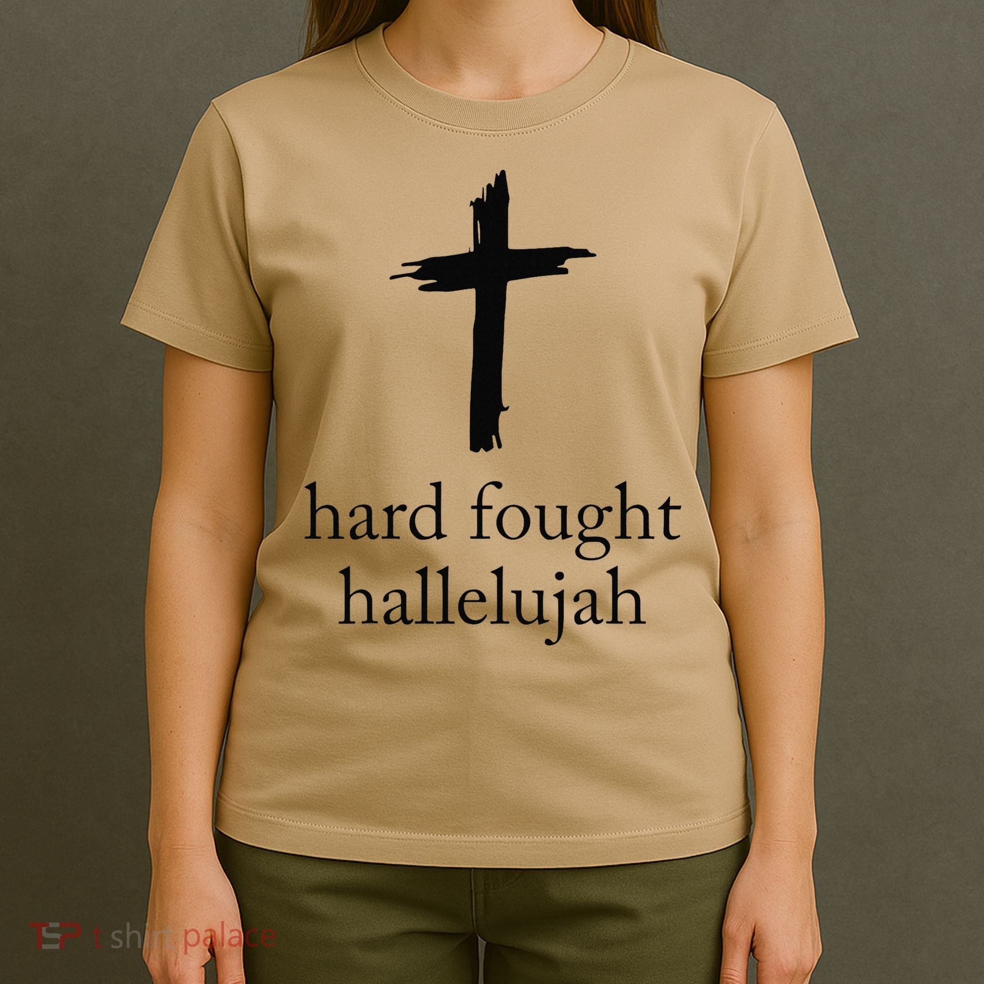 Hard Fought Hallelujah Christian Mom Bible Verse Jesus T-Shirt