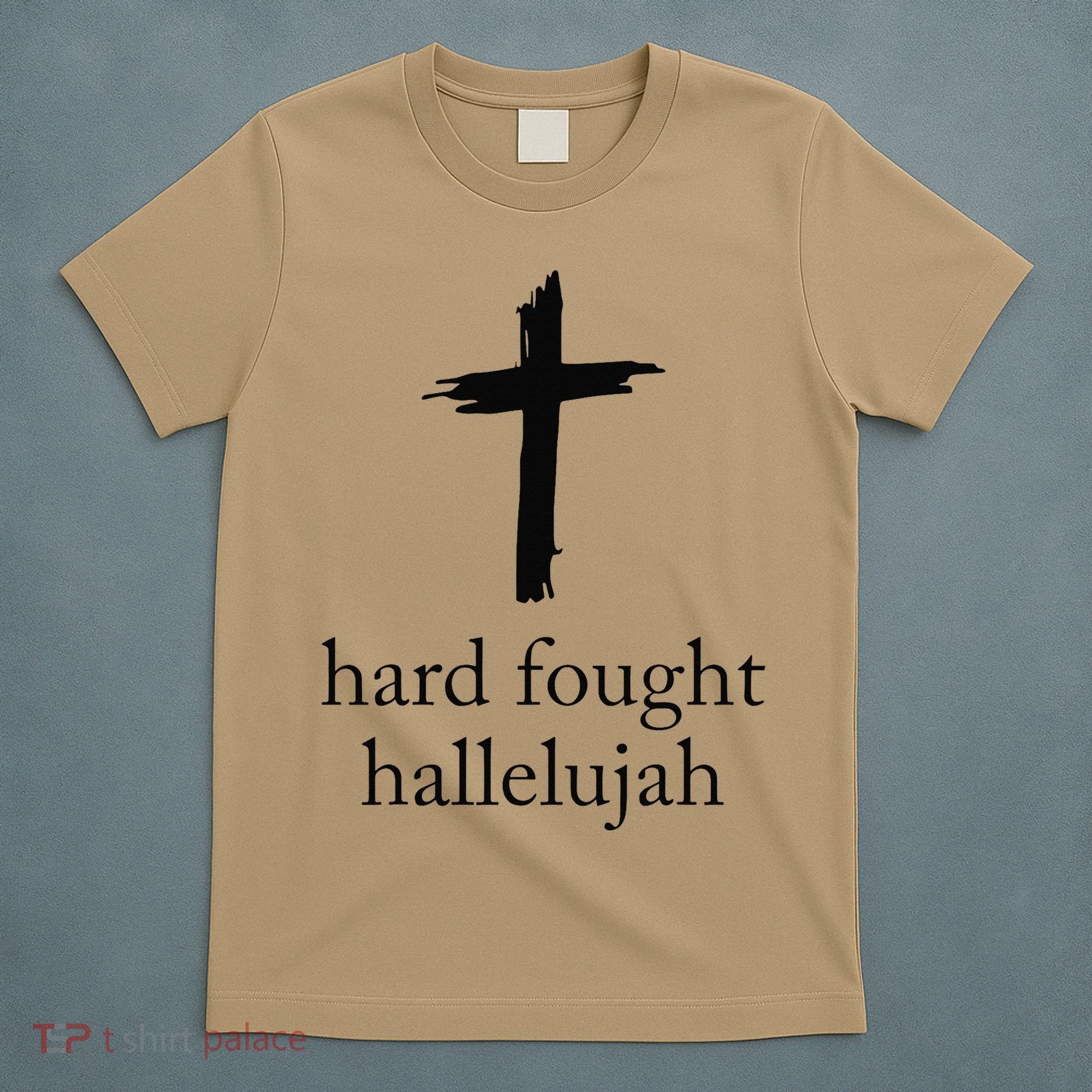 Hard Fought Hallelujah Christian Mom Bible Verse Jesus T-Shirt