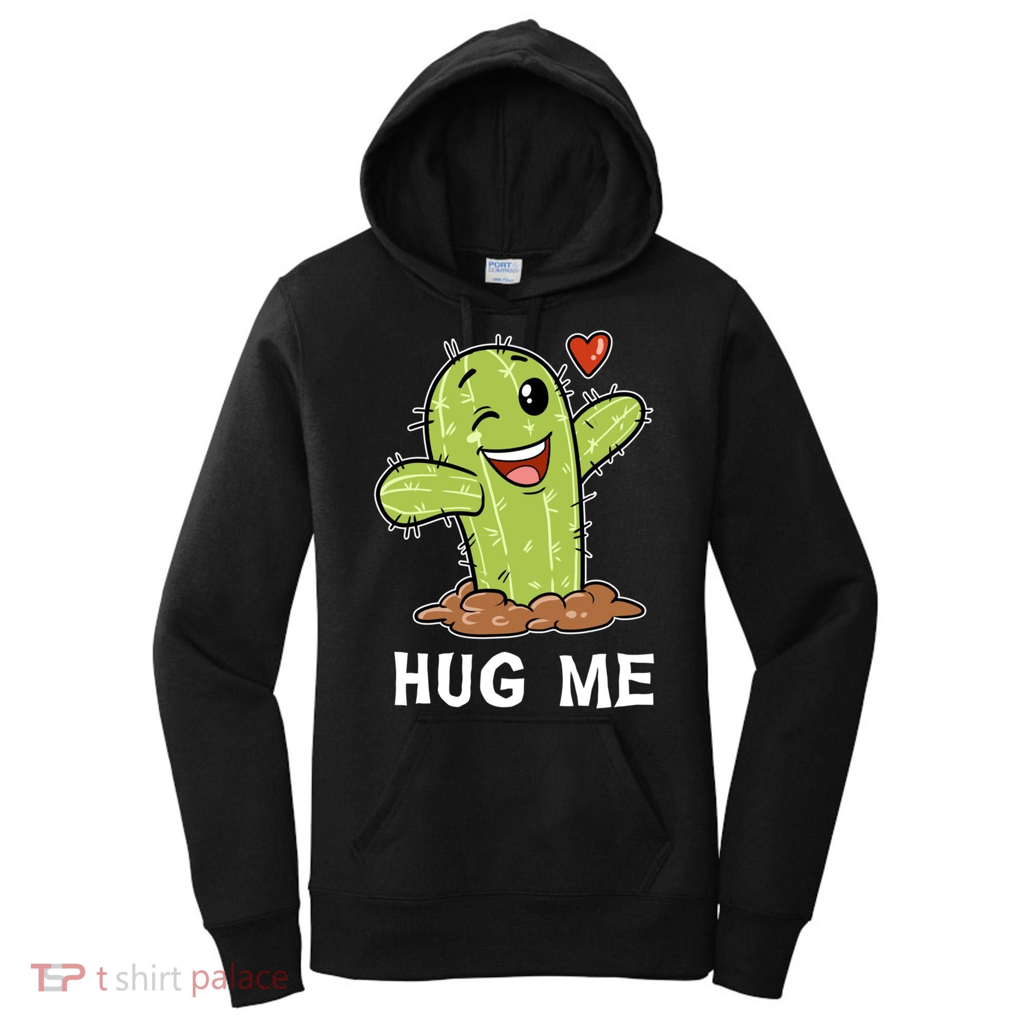 Hugs Free Hug Me Cacti Prickly Cactus Not A Hugger Hugging Funny Gift Women's Hoodie