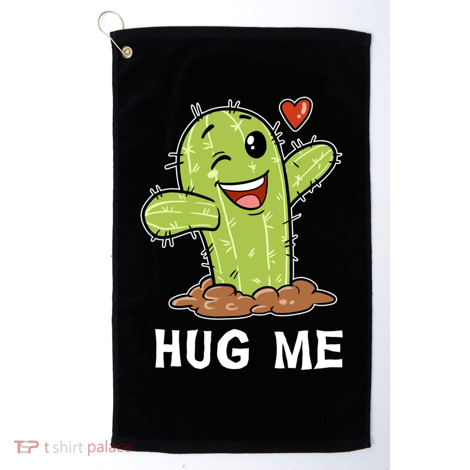 Hugs Free Hug Me Cacti Prickly Cactus Not A Hugger Hugging Funny Gift Golf Towel