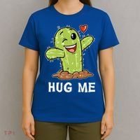 Hugs Free Hug Me Cacti Prickly Cactus Not A Hugger Hugging Funny Gift T-Shirt thumb 4