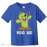 Hugs Free Hug Me Cacti Prickly Cactus Not A Hugger Hugging Funny Gift Toddler T-Shirt thumb 0