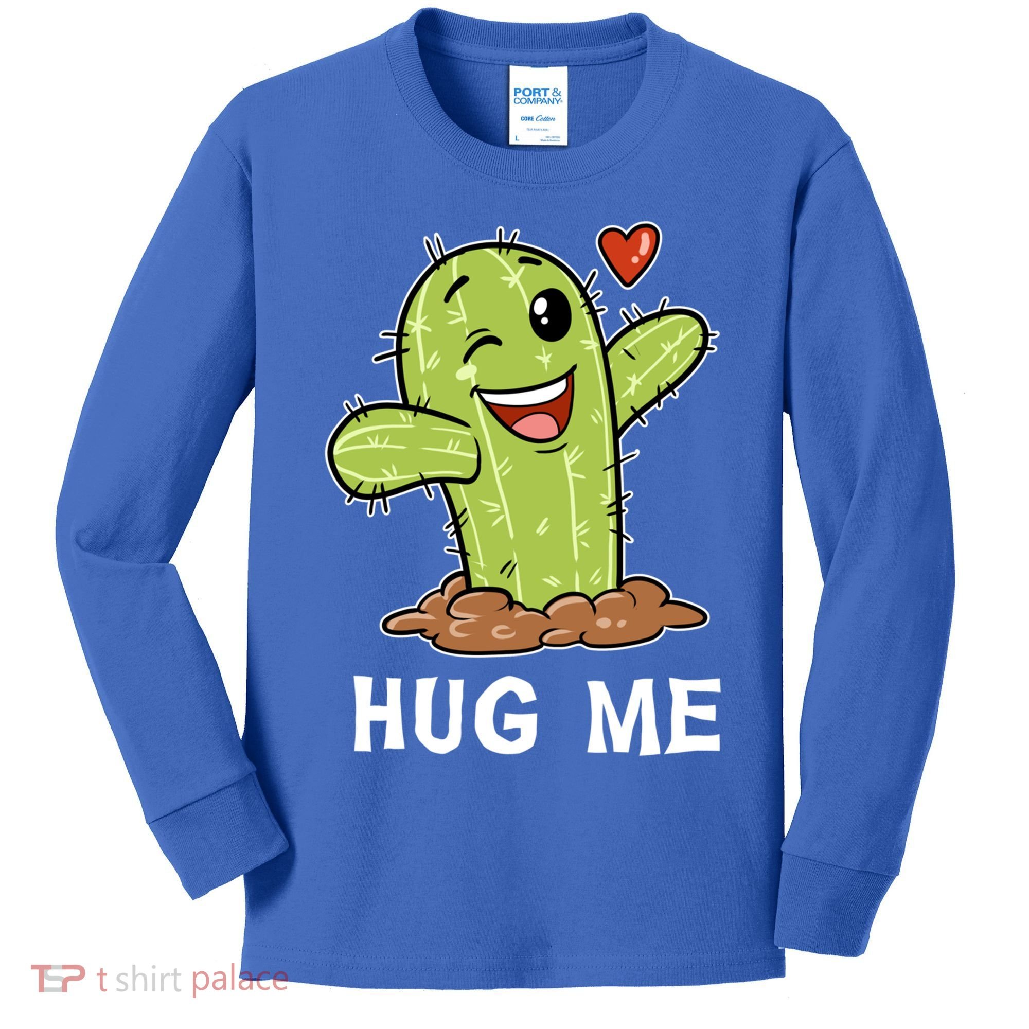Hugs Free Hug Me Cacti Prickly Cactus Not A Hugger Hugging Funny Gift Kids Long Sleeve Shirt