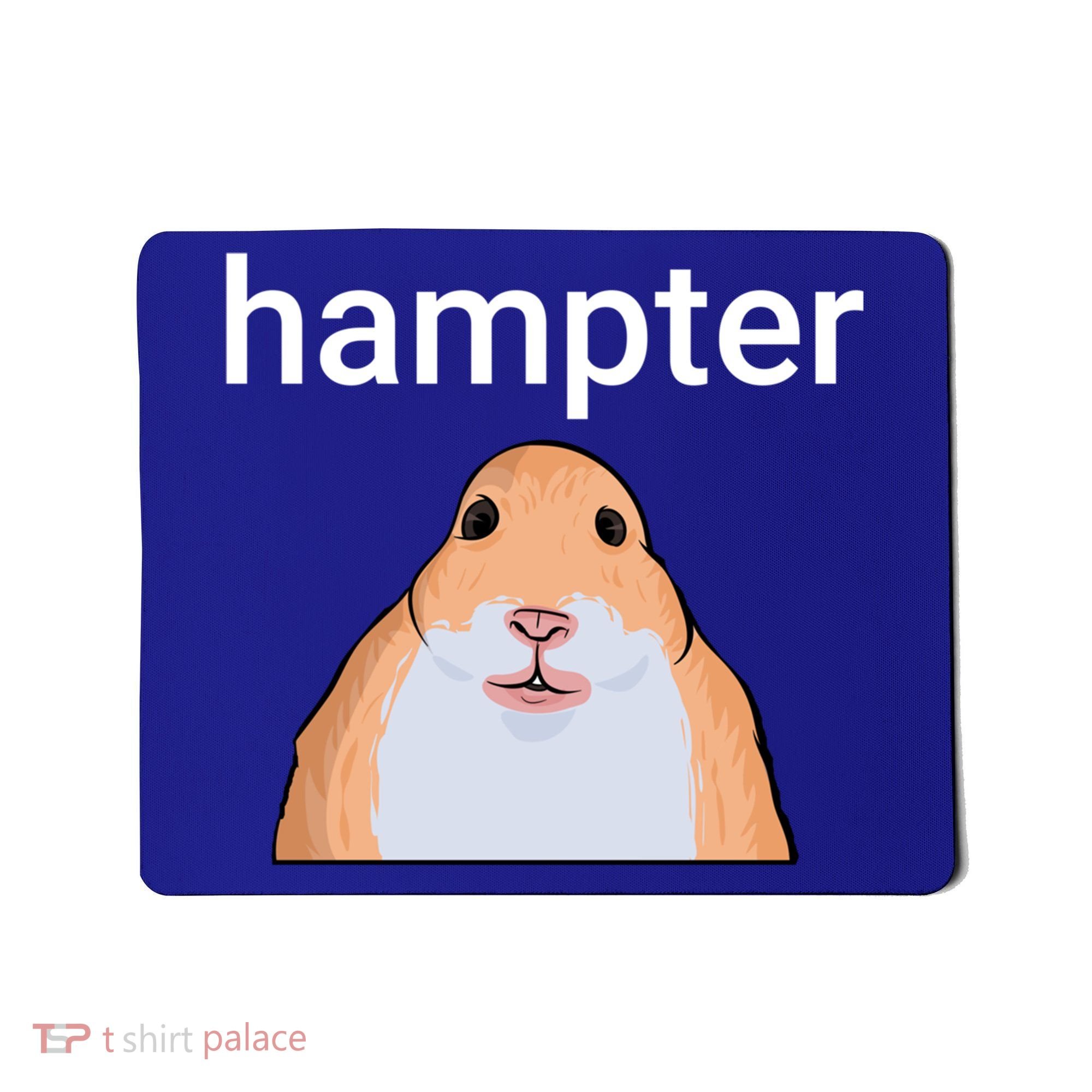 Hampter Funny Hamster Dank Meme Cute Gift Mousepad