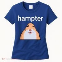 Hampter Funny Hamster Dank Meme Cute Gift Women's T-Shirt thumb 0