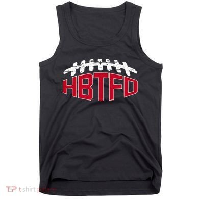Hbtfd! Football Tank Top