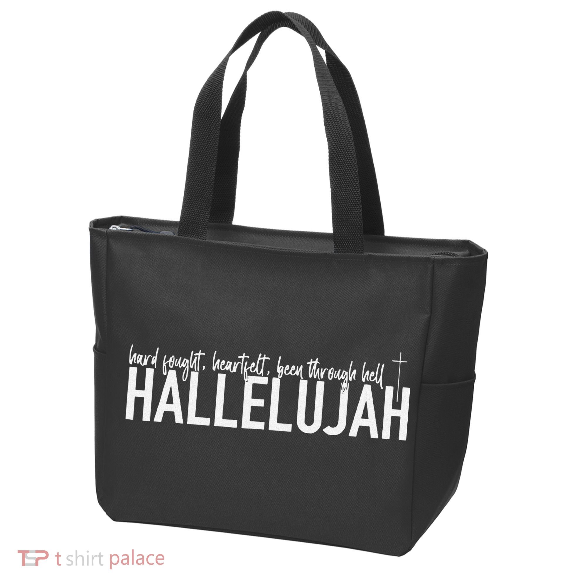 Hard Fought Heartfelt Been Through Hell Hallelujah Christian Tote Bag