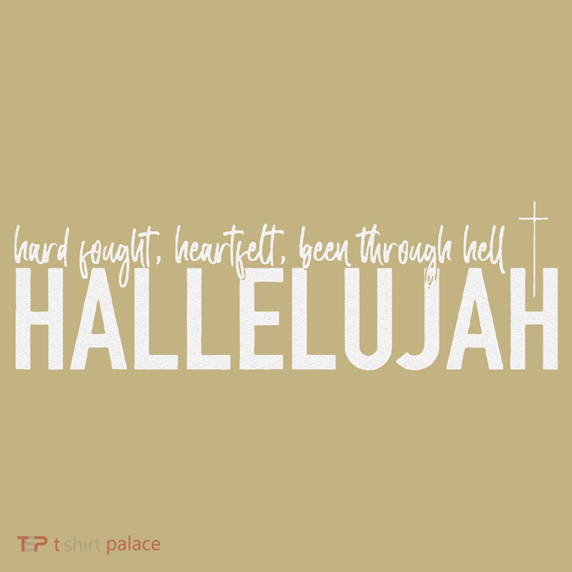 Hard Fought Heartfelt Been Through Hell Hallelujah Christian Mousepad