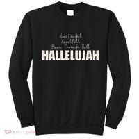Hard Fought Heartfelt Been Through Hell Hallelujah Christian Sweatshirt thumb 0