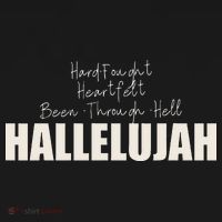 Hard Fought Heartfelt Been Through Hell Hallelujah Christian T-Shirt thumb 7