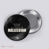 Hard Fought Heartfelt Been Through Hell Hallelujah Christian Button thumb 0