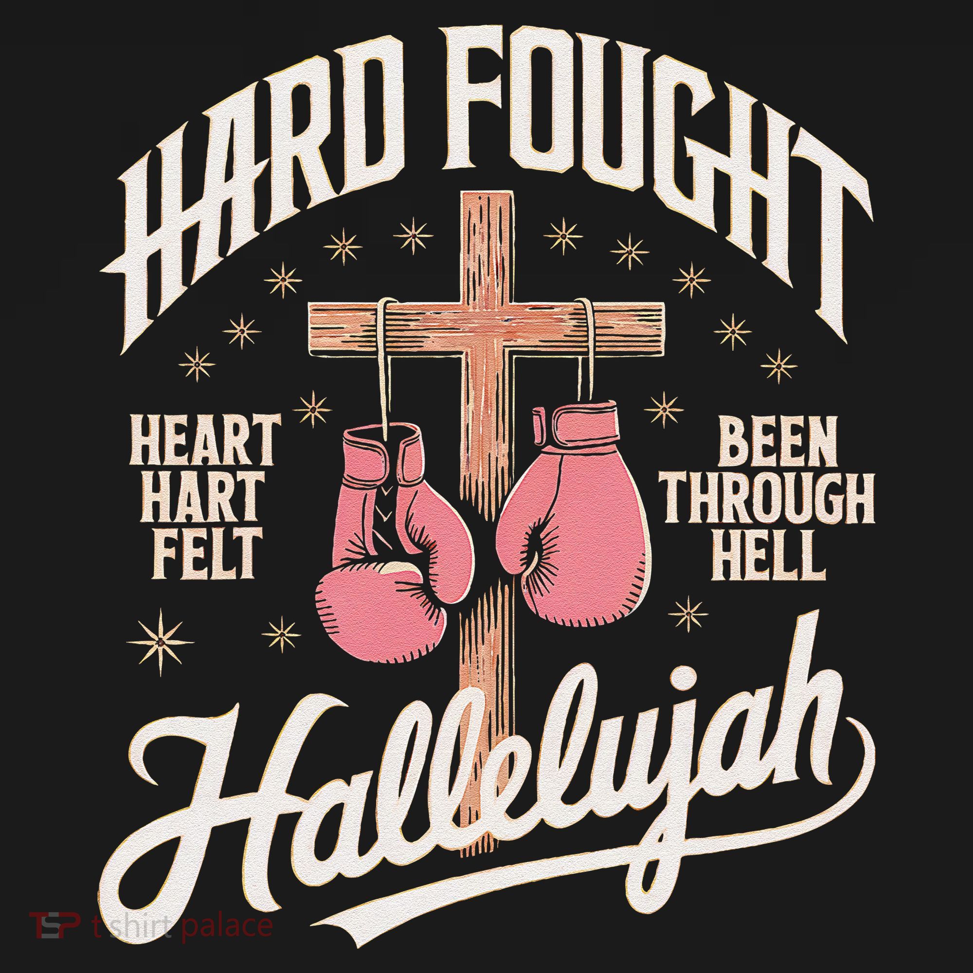 Hard Fought Hallelujah Praise Jesus Women's Hoodie