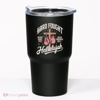 Hard Fought Hallelujah Praise Jesus Tumbler thumb 0