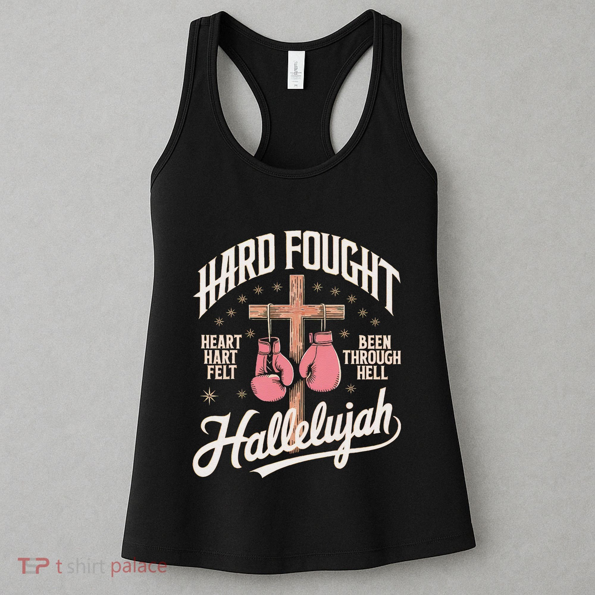 Hard Fought Hallelujah Praise Jesus Women's Tank Top